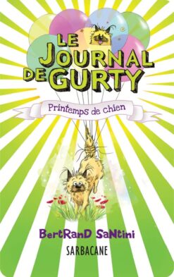 le journal de gurty un printemps de chien - carte audio -yoto - la maison de zazou - rennes