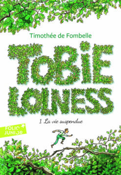 Tobie Lolness - vol01 - la vie Suspendue, Gallimard Jeunesse