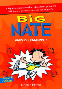 Big Nate - T08 - Amis ou Ennemis ?, Gallimard Jeunesse