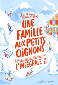 Une Famille aux Petits Oignons - Histoires des Jean-Quelque-Chose, Gallimard Jeunesse