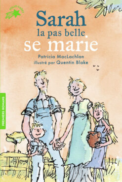 L'histoire de Sarah la pas Belle - II - Sarah la pas Belle se Marie, Gallimard Jeunesse
