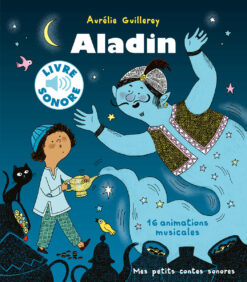 Aladin - 16 Animations Musicales, Gallimard Jeunesse