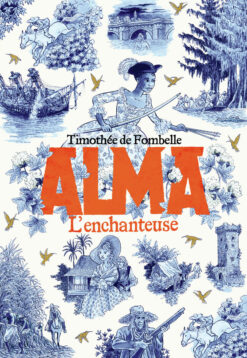 Alma - vol02 - l'enchanteuse, Gallimard Jeunesse
