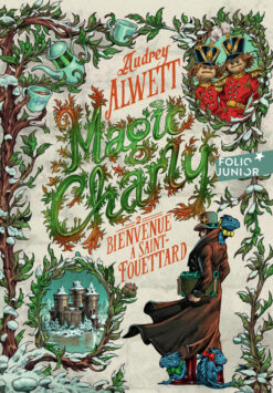 Magic Charly - vol02 - Bienvenue a Saint-Fouettard, Gallimard Jeunesse
