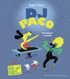Dj Paco - 20 Musiques a Ecouter, Gallimard Jeunesse