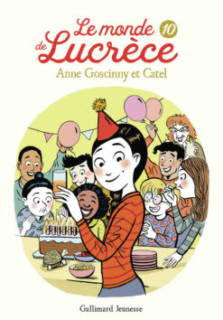 Le Monde de Lucrece, 10, Gallimard Jeunesse