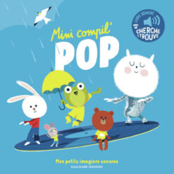 Mini Compil' pop, Gallimard Jeunesse