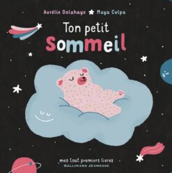Ton Petit Sommeil, Gallimard Jeunesse