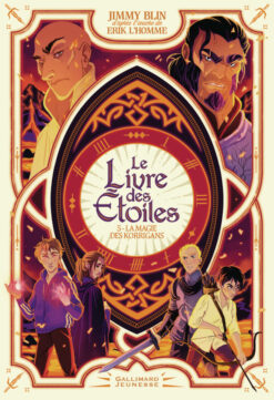 Le Livre des Etoiles - vol05 - la Magie des Korrigans, Gallimard Jeunesse