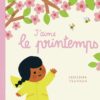 J'aime le Printemps, Gallimard Jeunesse