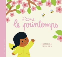 J'aime le Printemps, Gallimard Jeunesse
