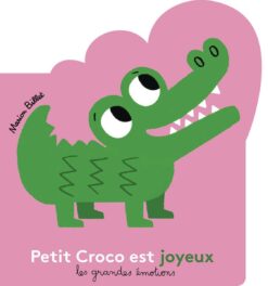 Petit Croco est Joyeux, Gallimard Jeunesse