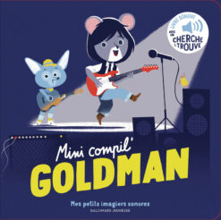 Mini Compil' Goldman, Gallimard Jeunesse