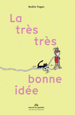 La Tres Tres Bonne Idee, Marcel Joachim