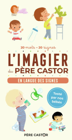 L'imagier du Pere Castor - en Langue des Signes, Pere Castor