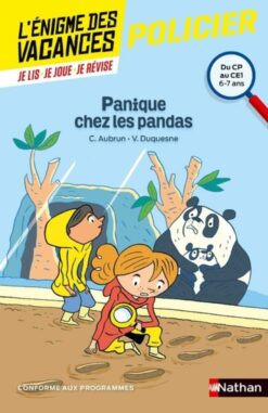 Enigmes des Vacances CP-ce1 Panique chez les Pandas, Nathan