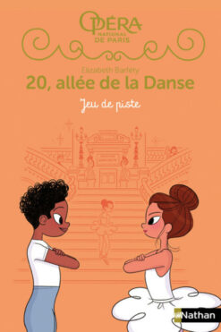 20 Allee de la Danse - 20, Allee de la Danse Saison 2 - Tome 2 jeu de Piste, Nathan