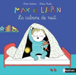 Max et Lapin - la Cabane de Nuit, Nathan