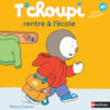 Les Albums t'choupi - t'choupi Rentre a l'ecole, Nathan
