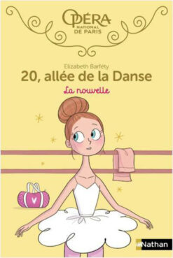 20 Allee de la Danse - Tome 10 la Nouvelle, Nathan