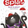 Je lis avec Splat Niveau 3 - je lis avec Splat : sous la Pluie, Nathan