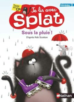 Je lis avec Splat Niveau 3 - je lis avec Splat : sous la Pluie, Nathan