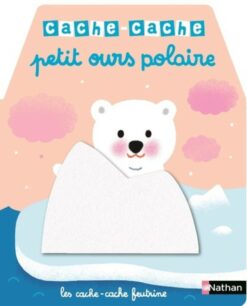 Cache-Cache Petit Ours Polaire, Nathan