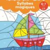 Syllabes Magiques CP - Coloriages Malins, Nathan