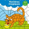 Nombres Magiques gs - Coloriages Malins, Nathan