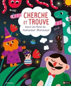 Cherche et Trouve dans les Reves de Monsieur Monsieur, Nathan