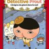 Detective Prout - Tome 2 l'enigme du Geant dans la Nuit - vol02, Nathan