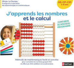 J'apprends les Nombres et le Calcul - gs-CP-ce1 5-8 ans, Nathan