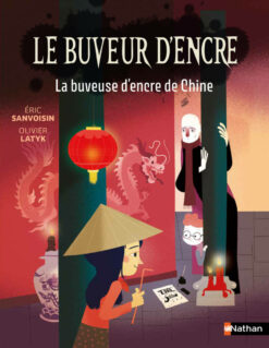 Le Buveur d'encre - la Buveuse d'encre de Chine, Nathan
