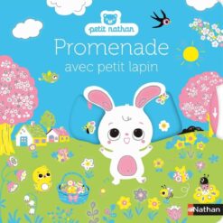 Promenade avec Petit Lapin, Nathan