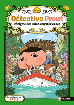 Detective Prout - Tome 5 l'enigme des Ruines Mysterieuses - vol05, Nathan