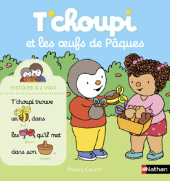 T'choupi et les Oeufs de Paques, Nathan