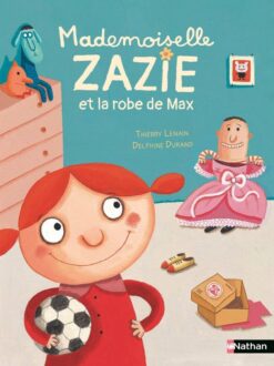 Mademoiselle Zazie et la Robe de max, Nathan