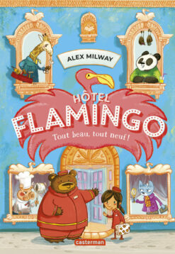 Hotel Flamingo - vol01 - tout Beau, tout Neuf, Casterman