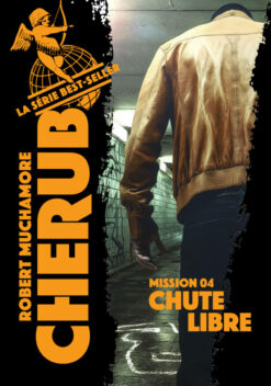 Cherub - T04 - Cherub - Mission 4 : Chute Libre, Casterman