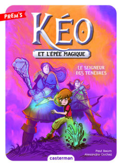 Keo et l'epee Magique - vol04 - le Seigneur des Tenebres, Casterman