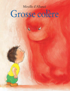 Grosse Colere, École des loisirs