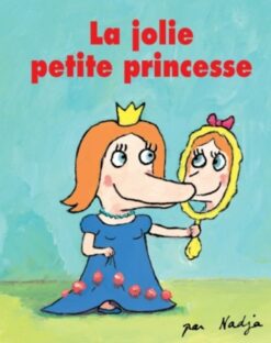 Jolie Petite Princesse (la), École des loisirs