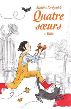 Quatre Soeurs - Tome 1 - Enid, École des loisirs