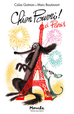 Livre Chien Pourri ! a Paris de Gutman-Boutavant, École des loisirs