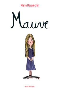 Verte - T03 - Mauve, École des loisirs