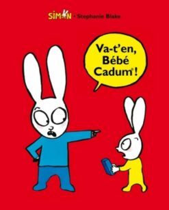 Va t'en Bebe Cadum !, École des loisirs