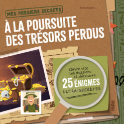 Dossiers Secrets - a la Poursuite des Tresors Perdus, Fleurus