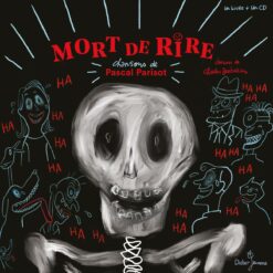 Comptines et Chansons - T26 - Mort de Rire, Didier Jeunesse