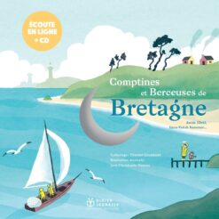 Berceuses et Comptines du Monde - T37 - Comptines et Berceuses de Bretagne, Livre-CD, Didier Jeunesse