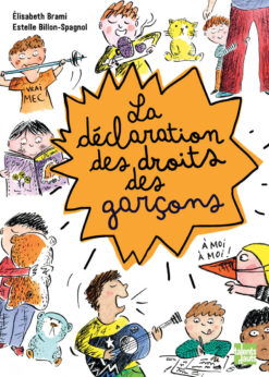 La Declaration des Droits des Garcons, Talents Hauts